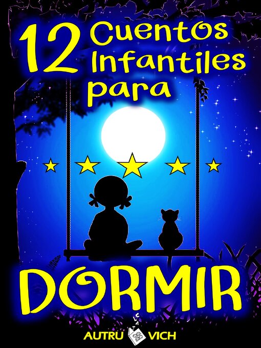 Title details for Cuentos Infantiles sobre la amistad, obedecer a los padres, valorar la comida y ser valiente by Autru Vich - Available